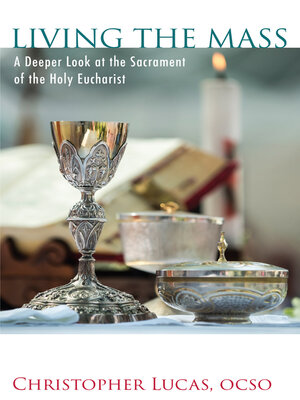 cover image of Living the Mass